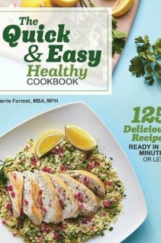 Cover of The Quick & Easy Healthy Cookbook