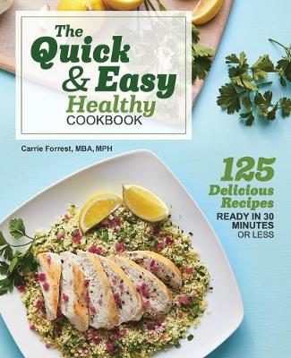 Book cover for The Quick & Easy Healthy Cookbook