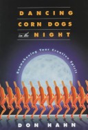 Book cover for Dancing Corn Dogs in the Night