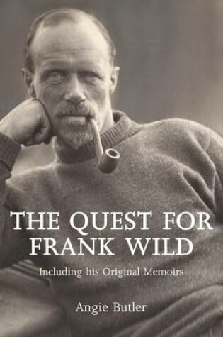 Cover of The Quest for Frank Wild