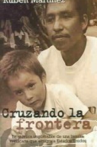 Cover of Cruzando La Frontera