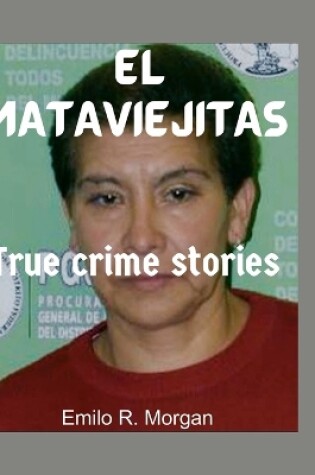 Cover of El Mataviejitas