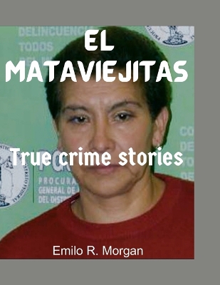 Book cover for El Mataviejitas