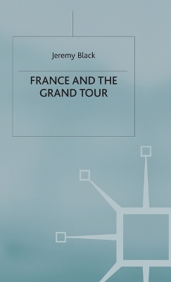 Book cover for France and the Grand Tour