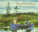 Book cover for Awash in Colour: Great American Watercolors from the Museum of Fine Art, Boston