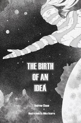 Book cover for The Birth of an Idea