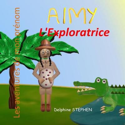 Book cover for Aimy l'Exploratrice