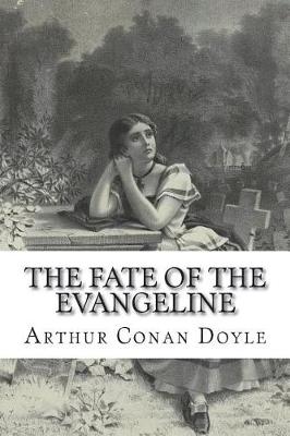 Book cover for The Fate of the Evangeline