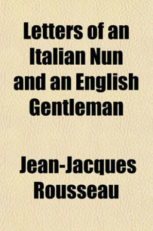 Cover of Letters of an Italian Nun and an English Gentleman