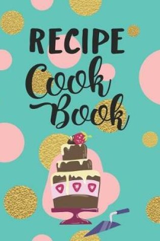 Cover of Recipe Cook Book