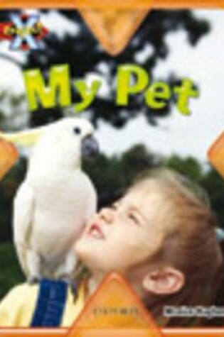 Cover of Project X: Pets: My Pet