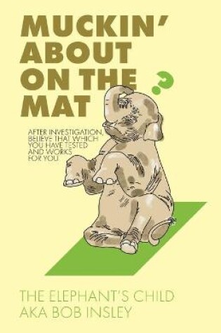 Cover of Muckin' About on the Mat