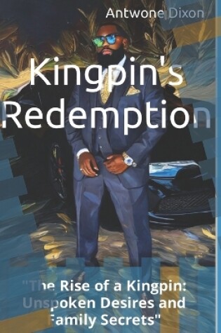 Cover of Kingpin's Redemption