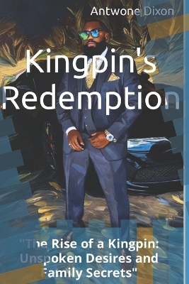 Book cover for Kingpin's Redemption