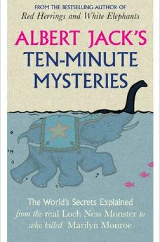 Cover of Albert Jack's Ten-minute Mysteries