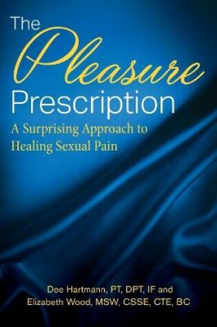 Cover of The Pleasure Prescription
