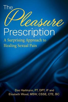 Book cover for The Pleasure Prescription