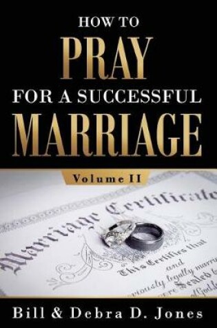 Cover of How To PRAY For A Successful MARRIAGE