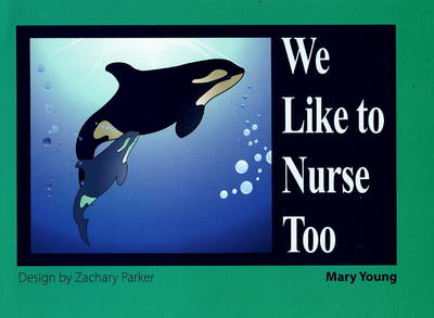 Book cover for We Like to Nurse Too