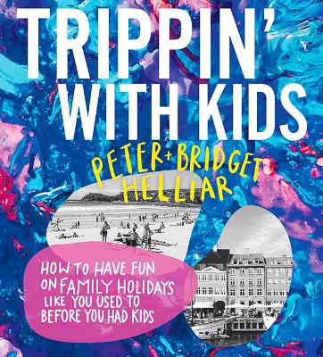 Book cover for Trippin' with Kids