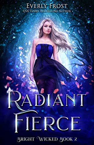 Book cover for Radiant Fierce