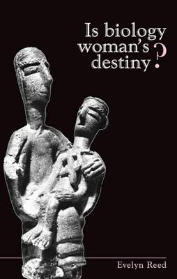 Book cover for In Biology Woman's Destiny?