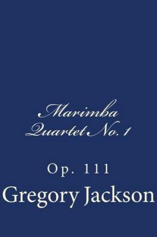 Cover of Marimba Quartet No. 1