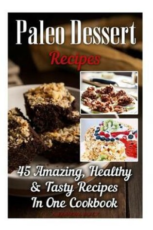 Cover of Paleo Dessert Recipes