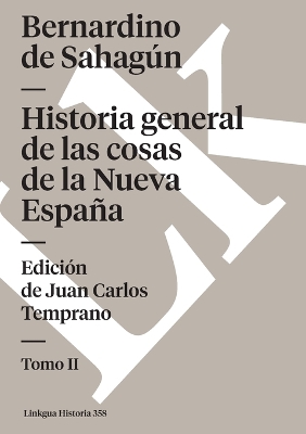 Cover of Historia General de Las Cosas de la Nueva España II