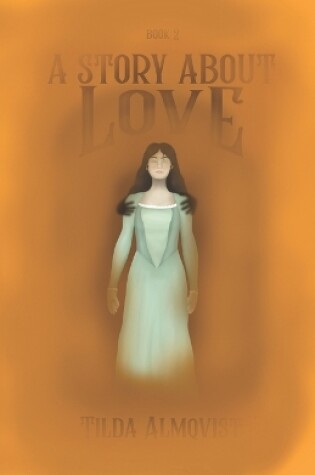 Cover of A Story About Love