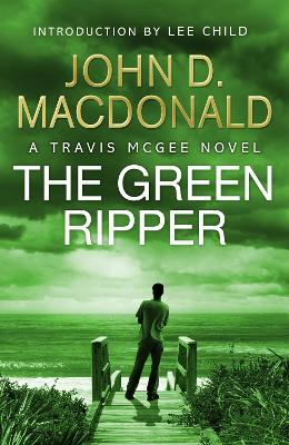 Book cover for The Green Ripper: Introduction by Lee Child
