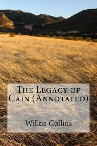 Cover of The Legacy of Cain (Annotated)