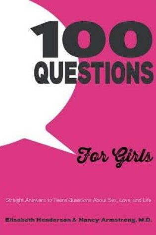 Cover of 100 Questions for Girls