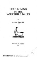 Book cover for Lead Mining in the Yorkshire Dales