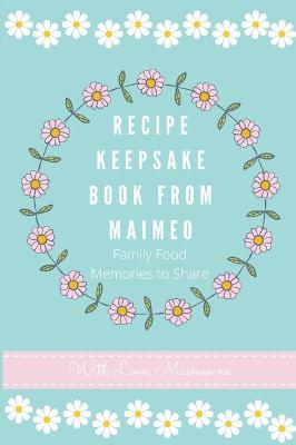 Book cover for Recipe Keepsake Book from Maimeo