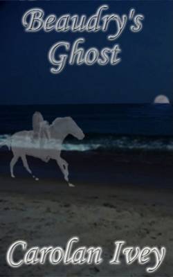 Book cover for Beaudry's Ghost