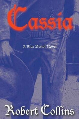 Cover of Cassia