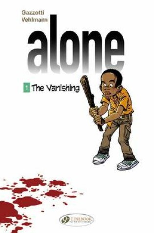 Cover of Alone 1 - The Vanishing
