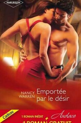 Cover of Emportee Par Le Desir - Un Delicieux Fantasme
