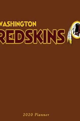 Cover of Washington Redskins 2020 Planner