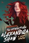 Book cover for The Unforgettable Alexandra Shaw