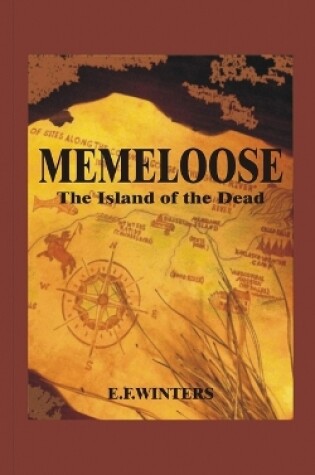 Cover of Memeloose the Island of the Dead