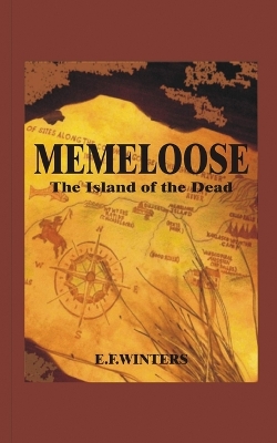 Book cover for Memeloose the Island of the Dead