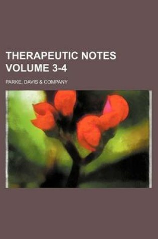 Cover of Therapeutic Notes Volume 3-4