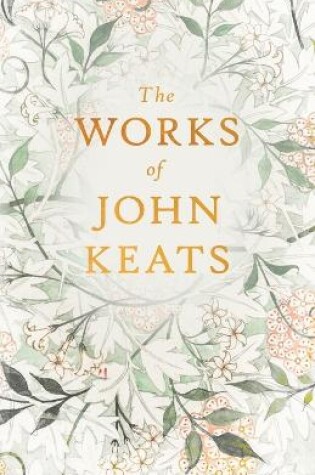 Cover of The Works Of John Keats