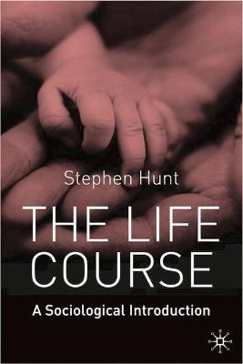 Book cover for The Life Course