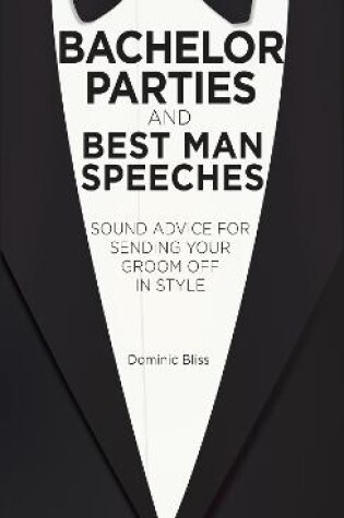 Cover of Bachelor Parties and Best Man Speeches