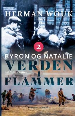 Book cover for Verden i flammer 2 - Byron og Natalie