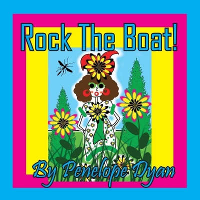 Book cover for Rock The Boat!