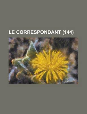 Book cover for Le Correspondant (144)